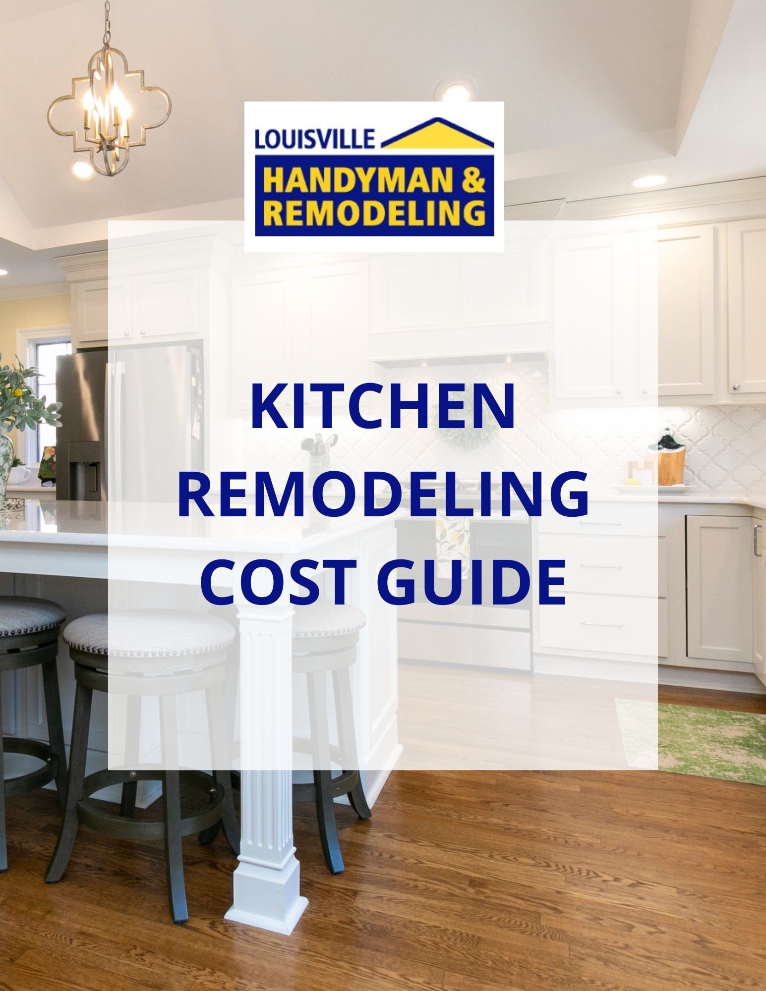 Louisville Handyman Kitchen Cost Guide Update